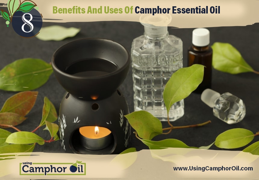  benefits of camphor essential oil